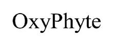 OXYPHYTE