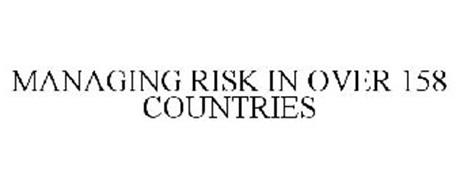 MANAGING RISK IN OVER 158 COUNTRIES