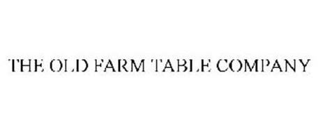 THE OLD FARM TABLE COMPANY