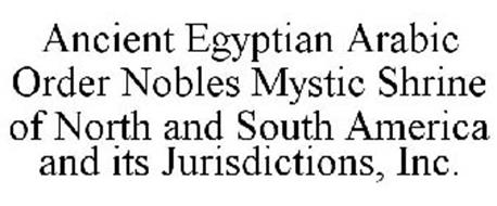 ANCIENT EGYPTIAN ARABIC ORDER NOBLES MYSTIC SHRINE OF NORTH AND SOUTH AMERICA AND ITS JURISDICTIONS, INC.