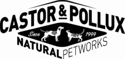 CASTOR & POLLUX NATURAL PETWORKS SINCE 1999