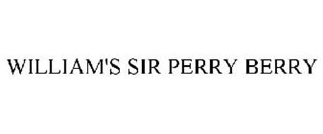 WILLIAM'S SIR PERRY BERRY