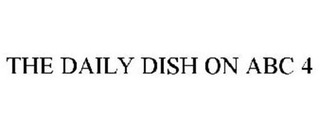 THE DAILY DISH ON ABC 4