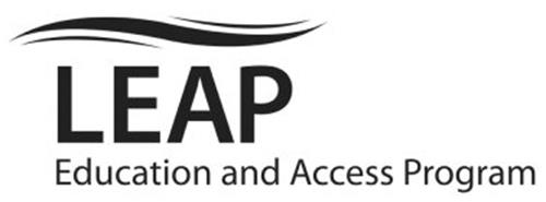 LEAP EDUCATION AND ACCESS PROGRAM