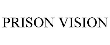 PRISON VISION