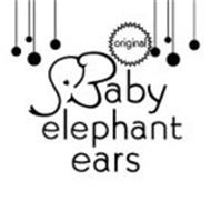 ORIGINAL BABY ELEPHANT EARS