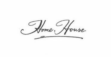 HOME HOUSE