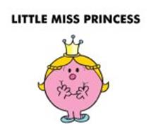 LITTLE MISS PRINCESS