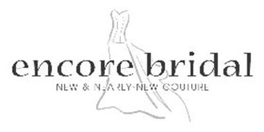 ENCORE BRIDAL NEW & NEARLY-NEW COUTURE
