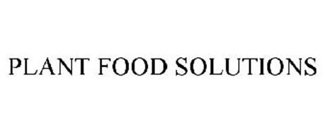 PLANT FOOD SOLUTIONS