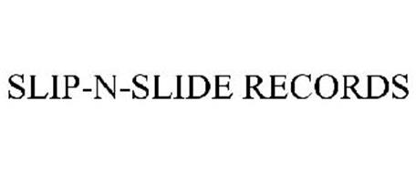 SLIP-N-SLIDE RECORDS
