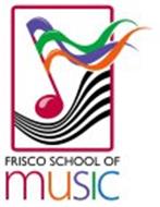 FRISCO SCHOOL OF MUSIC