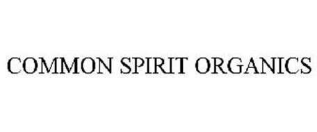 COMMON SPIRIT ORGANICS