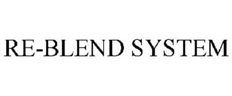 RE-BLEND SYSTEM