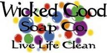 WICKED GOOD SOAP CO. LIVE LIFE CLEAN