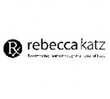 RX REBECCA KATZ TRANSFORMING HEALTH THROUGH THE POWER OF FOOD
