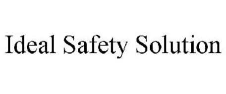 THE IDEAL SAFETY SOLUTION