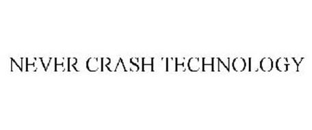 NEVER CRASH TECHNOLOGY
