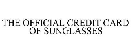 THE OFFICIAL CREDIT CARD OF SUNGLASSES