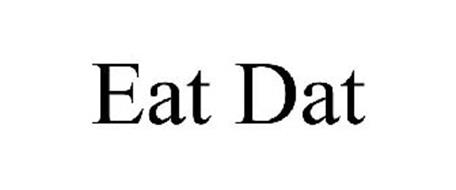 EAT DAT