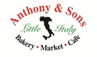ANTHONY & SONS LITTLE ITALY BAKERY MARKET CAFE
