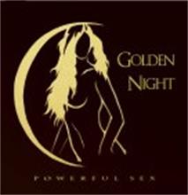 GOLDEN NIGHT POWERFUL SEX