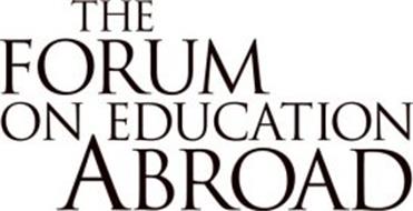 THE FORUM ON EDUCATION ABROAD