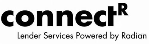 CONNECTR LENDER SERVICES POWERED BY RADIAN