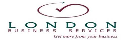 L O N D O N BUSINESS SERVICES GET MORE FROM YOUR BUSINESS