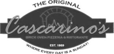 CASCARINO'S THE ORIGINAL BRICK OVEN PIZZERIA & RISTORANTE WHERE EVERY DAY IS A SUNDAY! EST. 1989