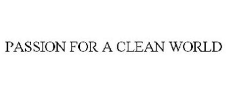 PASSION FOR A CLEAN WORLD