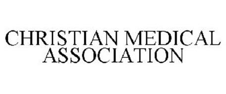 CHRISTIAN MEDICAL ASSOCIATION