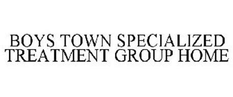 BOYS TOWN SPECIALIZED TREATMENT GROUP HOMES