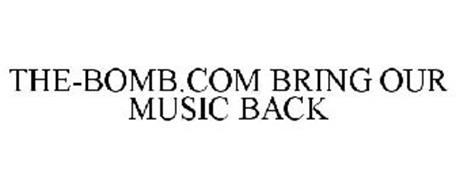 THE-BOMB.COM BRING OUR MUSIC BACK