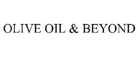 OLIVE OIL & BEYOND