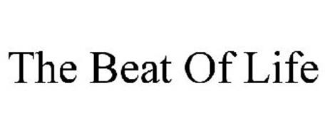 THE BEAT OF LIFE