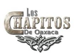 LOS CHAPITOS DE OAXACA