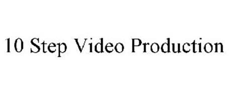 10 STEP VIDEO PRODUCTION
