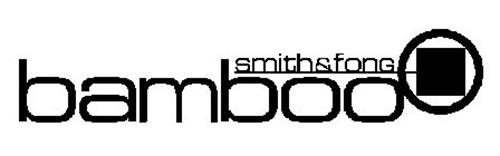 SMITH & FONG BAMBOO