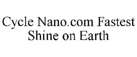 CYCLE NANO.COM FASTEST SHINE ON EARTH