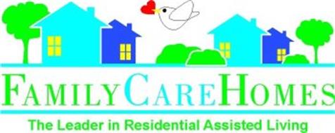 FAMILYCAREHOMES THE LEADER IN RESIDENTIAL ASSISTED LIVING