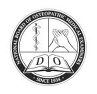 NATIONAL BOARD OF OSTEOPATHIC MEDICAL EXAMINERS SINCE 1934 DO