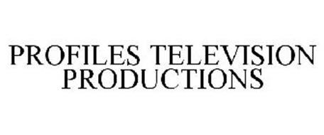 PROFILES TELEVISION PRODUCTIONS