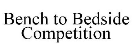 BENCH TO BEDSIDE COMPETITION