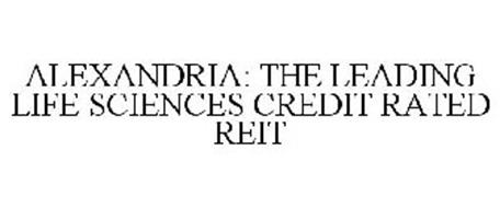 ALEXANDRIA: THE LEADING LIFE SCIENCES CREDIT RATED REIT