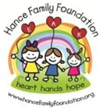 HANCE FAMILY FOUNDATION E A K HEART HANDS HOPE WWW.HANCEFAMILYFOUNDATION.ORG