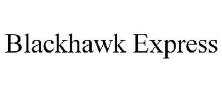 BLACKHAWK EXPRESS