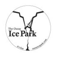 ICE PARK THE OURAY IT'S FREE OURAYICEPARK.COM