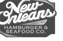 NEW ORLEANS HAMBURGER & SEAFOOD CO. SINCE 1984
