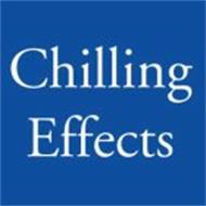 CHILLING EFFECTS